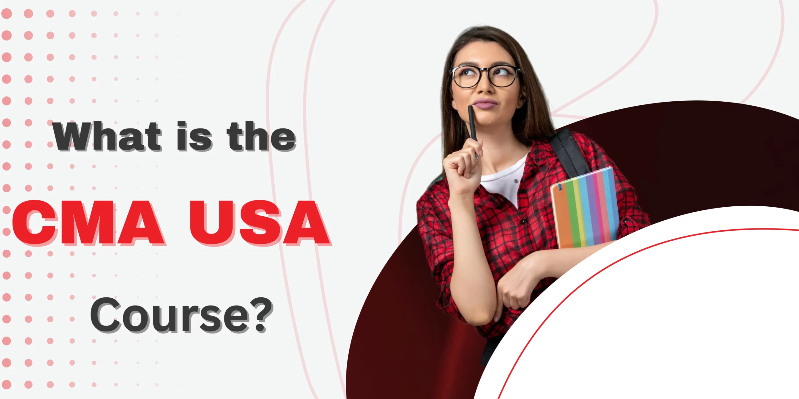 what is cma usa course